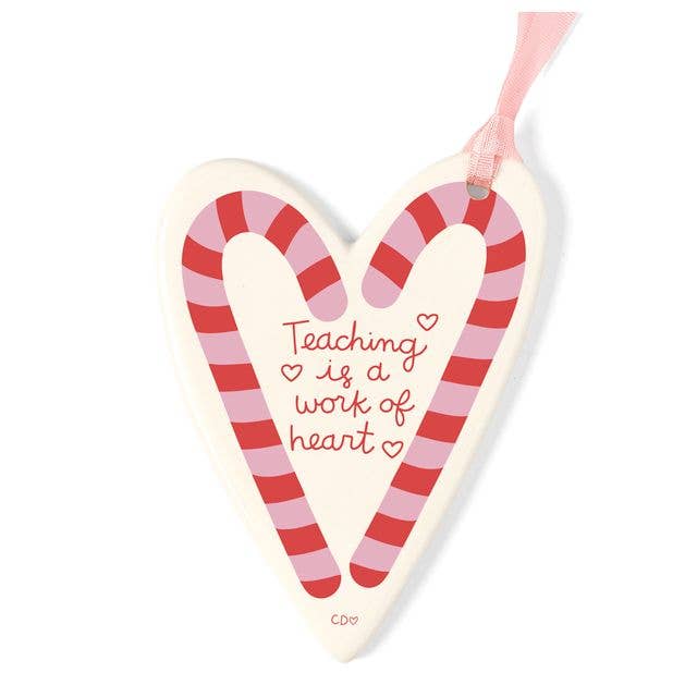 Teaching is a Work of Heart Candy Canes Christmas Ornament